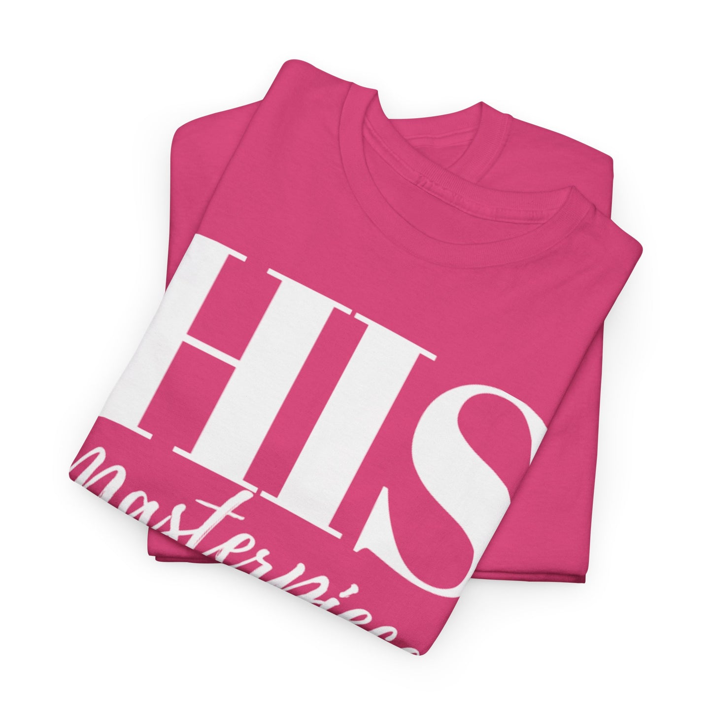 His Masterpiece - Durable cotton Tee