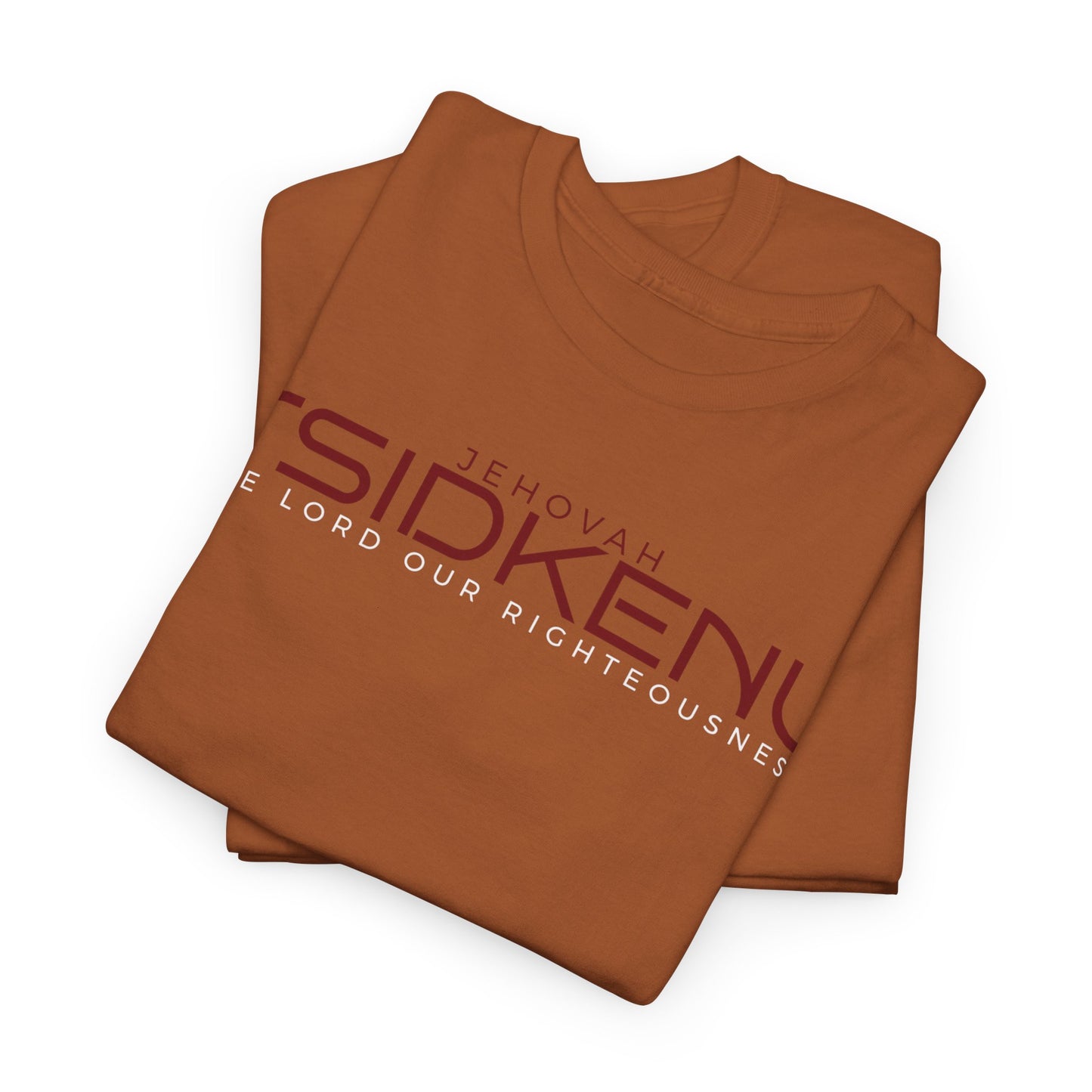Jehovah Tsidkenu | Names of God - Cotton Tee